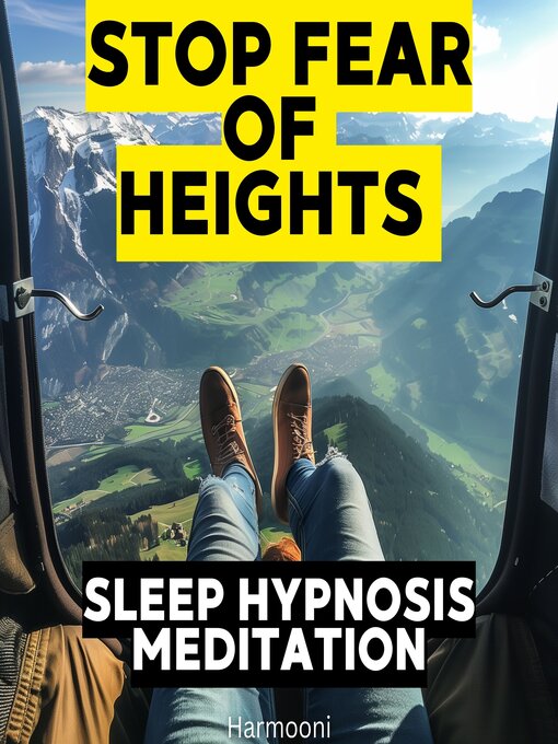 Title details for Stop Fear of Heights Sleep Hypnosis Meditation by Harmooni - Wait list